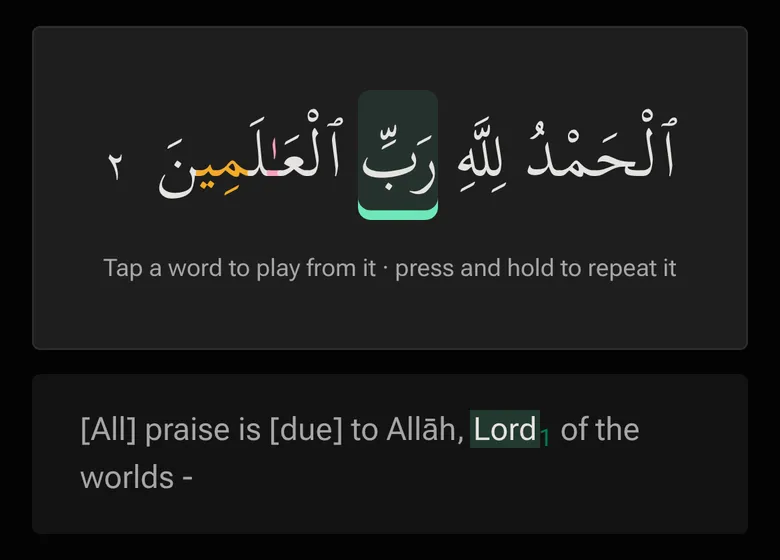 Verse view in Quran Loop while Al-Fatihah plays: verse 2 in Arabic with the word رَبِّ highlighted, the hint “Tap a word to play from it · press and hold to repeat it”, and the translation “[All] praise is [due] to Allāh, Lord of the worlds” with “Lord” lit.